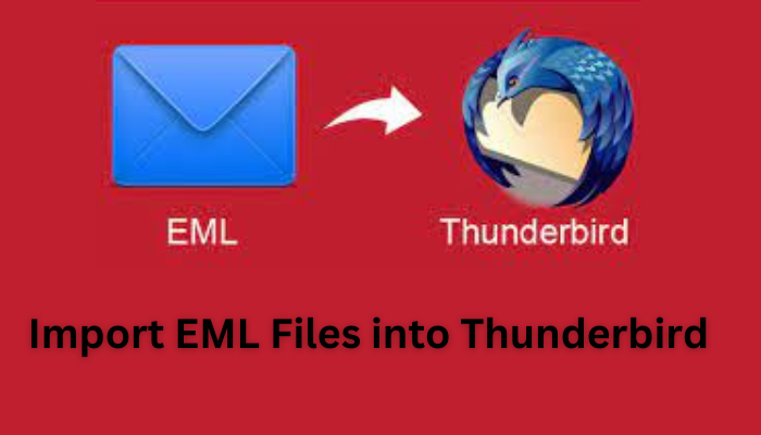 import eml files into thunderbird