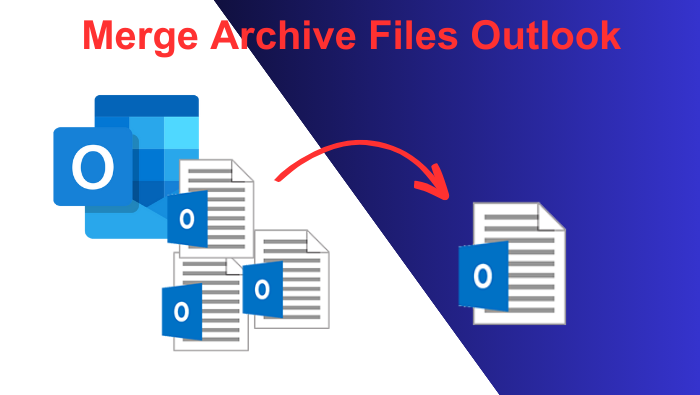 Merge archive files Outlook